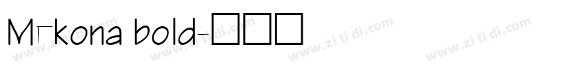 Mekona bold字体转换